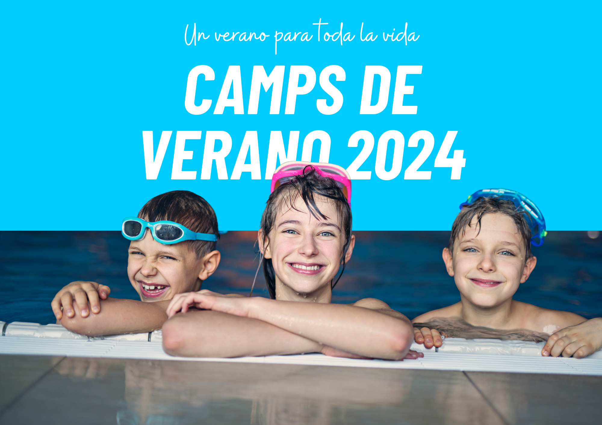 ¡LLEGARON LOS CAMPS DE VERANO!